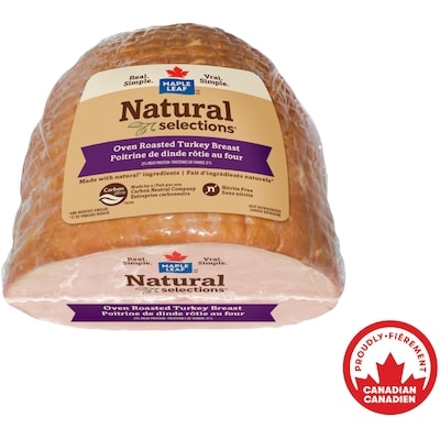 Maple Leaf Natural Selections Oven Roasted Turkey Breast $39.90/1kg $18.10/1lb
