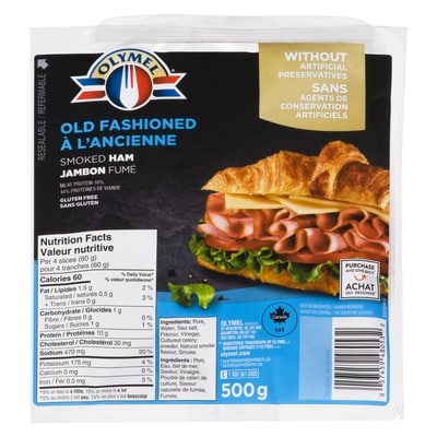 Olymel Old Fashioned Smoked Ham Family Pack 500 g, $2.60/100g
