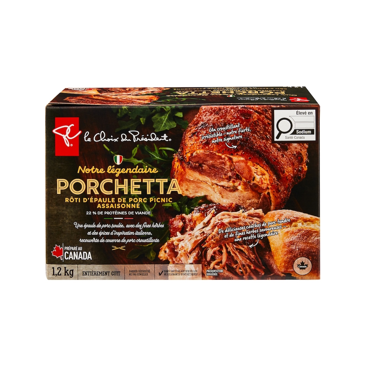le Choix du Président Rôti d’épaule de porc picnic assaisonné Porchetta 1.2 kg, 1,50 $/100g