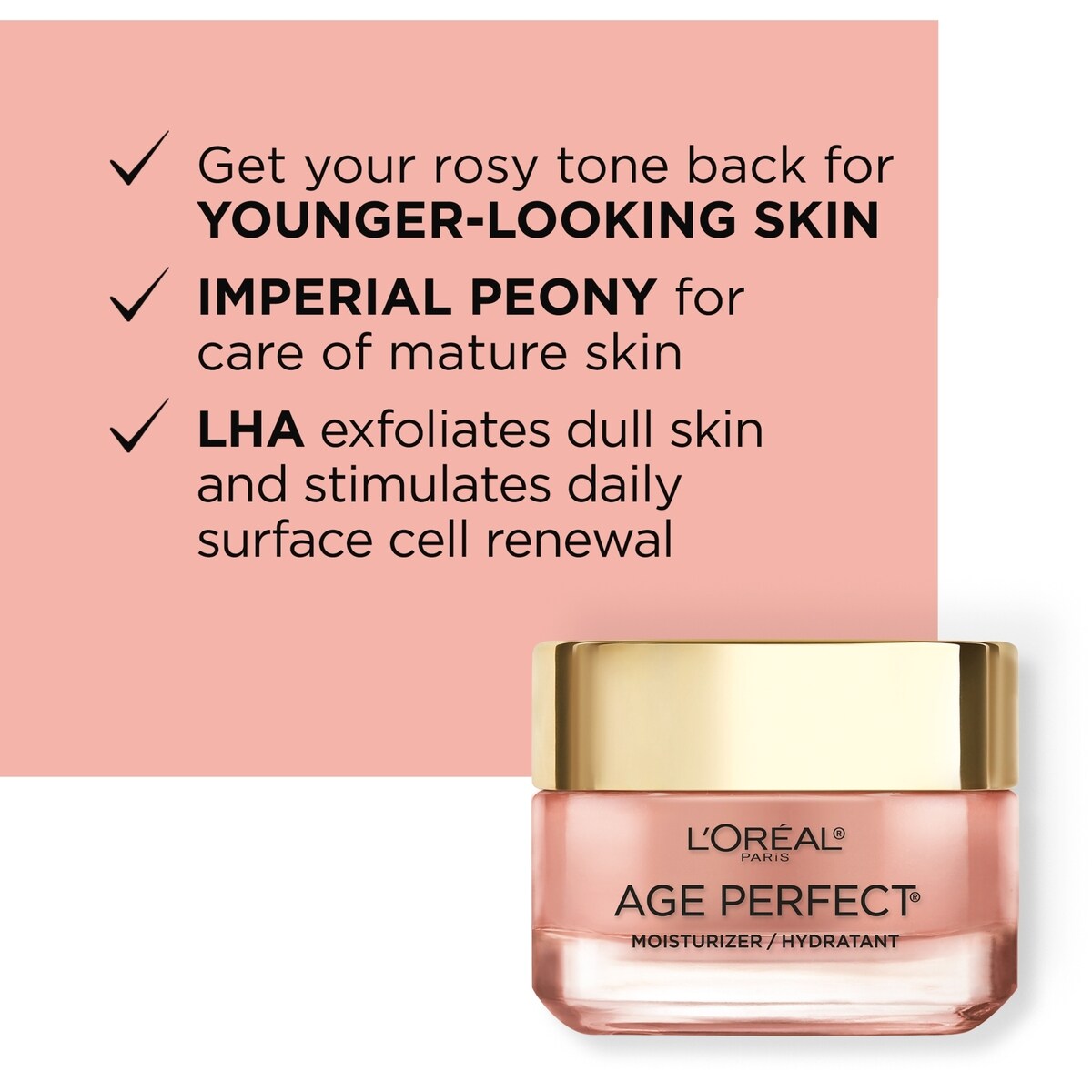 Age Perfect Rosy Tone Hydratant, avec LHA et extrait de pivoine impériale