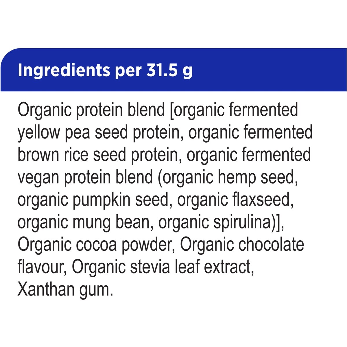 protéines+ biologiques végétaliennes  fermentées en poudre, chocolat naturel
